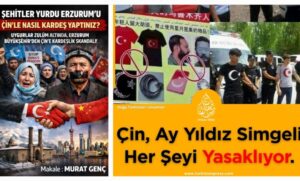 Şehitler Yurdu Erzurum’u Uygur Türklerinin katili Çin’le nasıl kardeş yapabildiniz?
