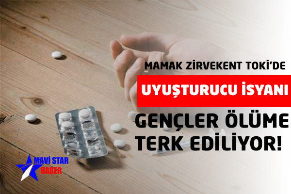 Mamak Zirvekent TOKİ’de Uyuşturucu İsyanı: Gençler Ölüme Terk Ediliyor!